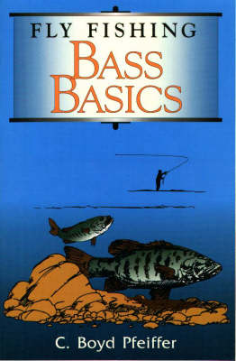 Book cover for Fly Fishing Bass Basics