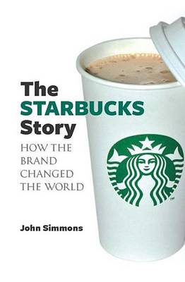 Book cover for The Starbucks Story