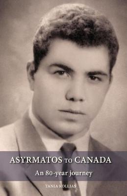 Book cover for Asyrmatos to Canada