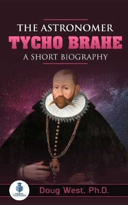 Book cover for The Astronomer Tycho Brahe