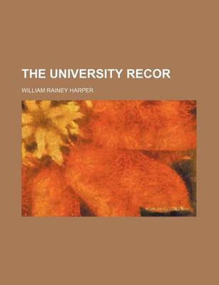 Book cover for The University Recor