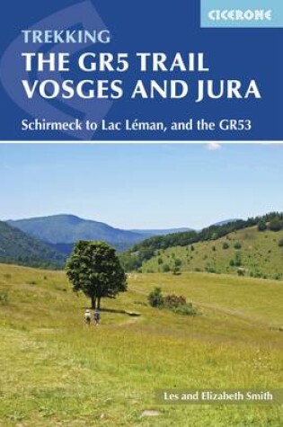 Cover of The GR5 Trail - Vosges and Jura