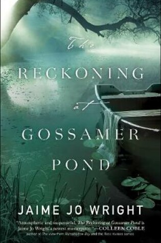 Cover of The Reckoning at Gossamer Pond