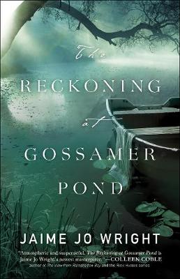 Book cover for The Reckoning at Gossamer Pond