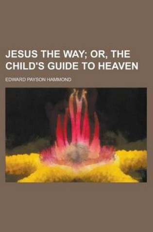 Cover of Jesus the Way