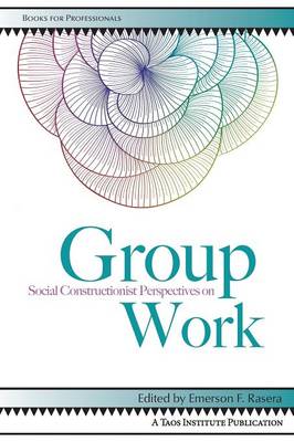 Book cover for Social Constructionist Perspectives on Group Work