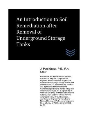 Book cover for An Introduction to Soil Remediation after Removal of Underground Storage Tanks