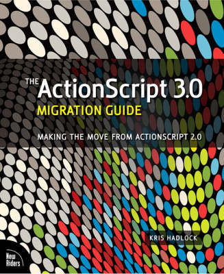 Book cover for The ActionScript 3.0 Migration Guide