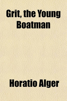 Book cover for Grit, the Young Boatman