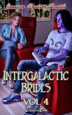 Book cover for Intergalactic Brides Vol. 4