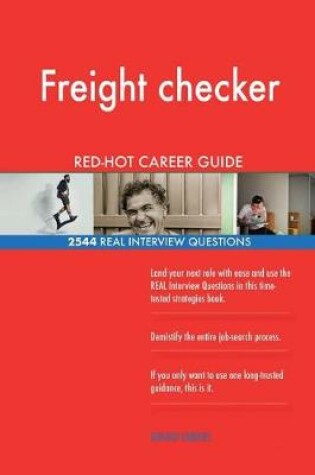 Cover of Freight checker RED-HOT Career Guide; 2544 REAL Interview Questions