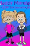 Book cover for Maddy Monday & Ellie