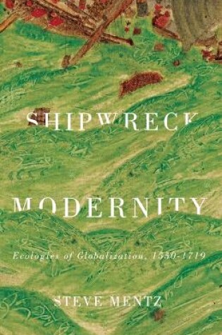 Cover of Shipwreck Modernity