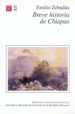 Book cover for Breve Historia de Chiapas