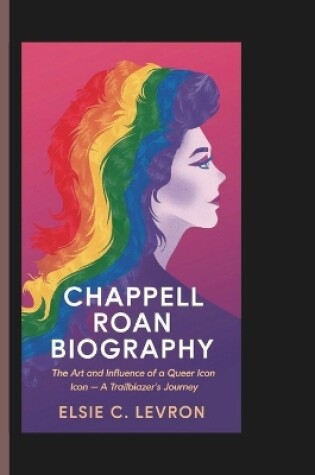 Cover of Chappell Roan Biography