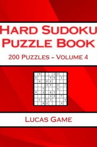 Cover of Hard Sudoku Puzzle Book Volume 4