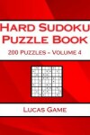 Book cover for Hard Sudoku Puzzle Book Volume 4