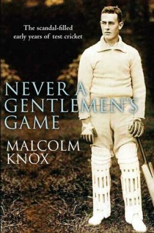 Cover of Never a Gentleman's Game