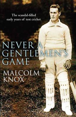 Book cover for Never a Gentleman's Game