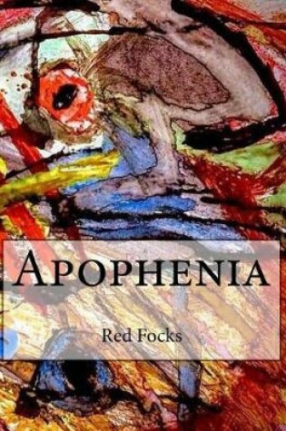 Cover of Apophenia