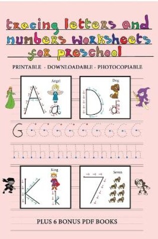 Cover of Tracing Letters and Numbers Worksheets for Preschool