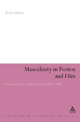 Book cover for Masculinity in Fiction and Film