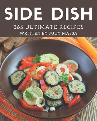 Book cover for 365 Ultimate Side Dish Recipes