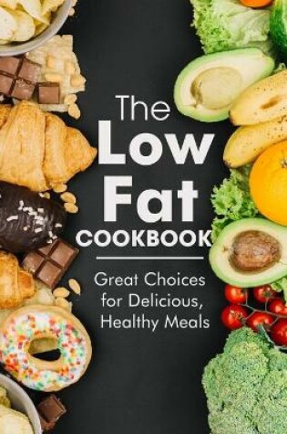 Cover of The Low Fat Cookbook