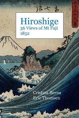 Book cover for Hiroshige 36 Views of Mt Fuji 1852