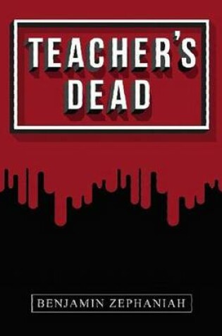 Cover of Teacher's Dead