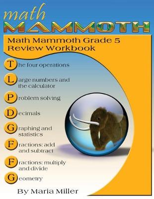 Book cover for Math Mammoth Grade 5 Review Workbook