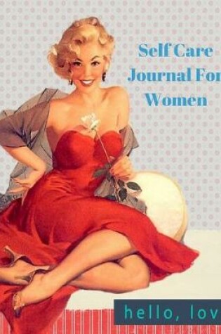 Cover of Self Care Journal for Women