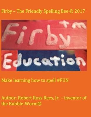 Book cover for Firby - The Friendly Spelling Bee