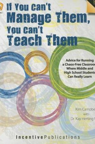 Cover of If You Can't Manage Them, You Can't Teach Them