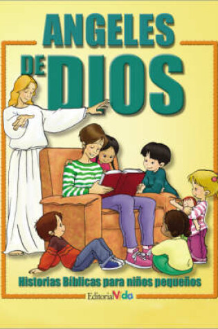 Cover of Mi Biblia Angeles de Dios - Historias Biblicas Para Ninos