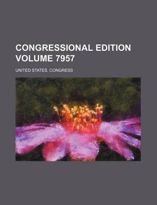 Book cover for Congressional Edition Volume 7957