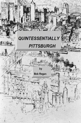 Book cover for Quintessentially Pittsburgh