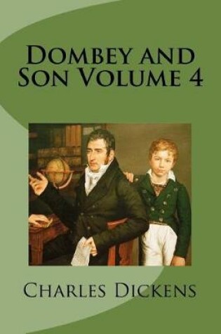 Cover of Dombey and Son Volume 4