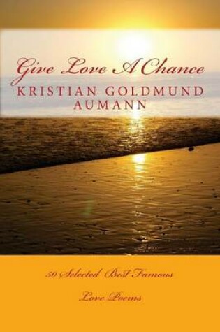 Cover of Give Love A Chance