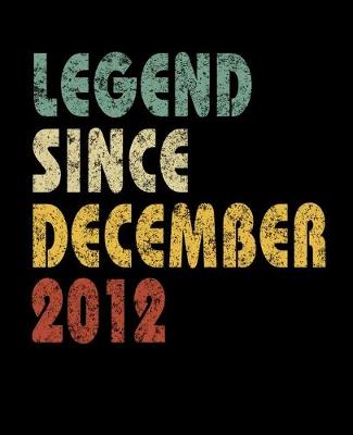 Book cover for Legend Since December 2012