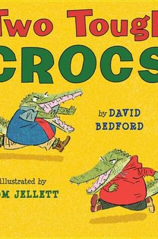 Cover of Two Tough Crocs