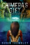 Book cover for Chimera's Gift