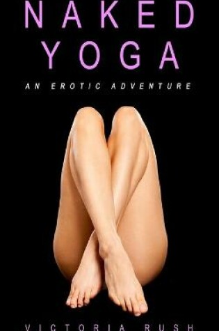 Cover of Naked Yoga