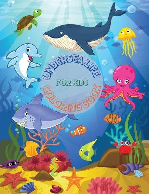 Book cover for Undersea Life Coloring Book for Kids