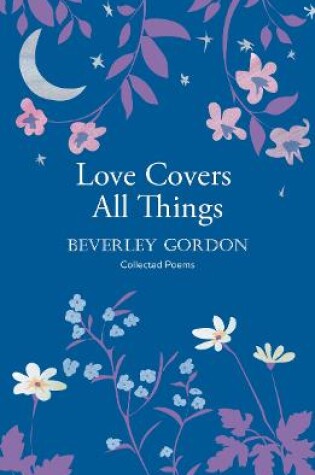 Cover of Love Covers All Things