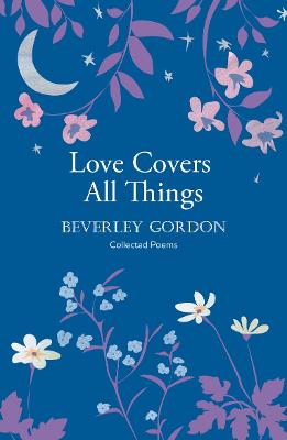 Book cover for Love Covers All Things