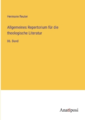 Book cover for Allgemeines Repertorium für die theologische Literatur