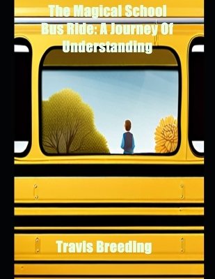 Book cover for The Magical School Bus Ride