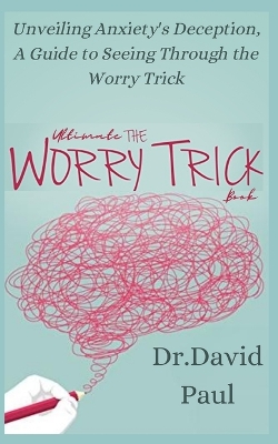 Book cover for Ultimate The Worry Trick Book