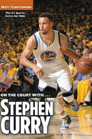 Cover of On the Court With...Stephen Curry